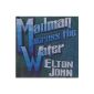 Madman Across the Water (Audio CD)