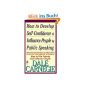 How to Develop Self-Confidence and Influence People (Paperback)
