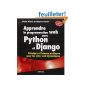 Learn web programming with Python and Django: Principles and Good Practice for dynamic web sites (Paperback)