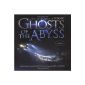 Ghosts of the Abyss: A Journey into the Heart of the Titanic (Hardcover)