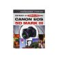 Get the most out of the Canon EOS 5D Mark III (Paperback)