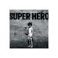 Super Hero (MP3 Download)