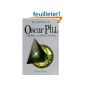 Oscar Pill, Volume 5: cerebra the ultimate travel (Paperback)
