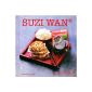 SUZI WAN - MINI GOURMANDS (Paperback)