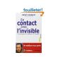 In contact with the invisible -Témoignage of a medium on the Beyond (Paperback)