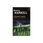 I absolutely love Mankell but there ....