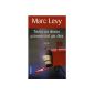 Marc Levy, and less well