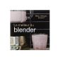 The best of the blender (Hardcover)