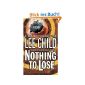 Nothing to Lose: A Jack Reacher Novel (Paperback)