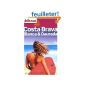 Lonely Planet Costa Brava, Blanca & Daurada (Paperback)