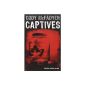 Captives (Paperback)