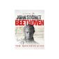 Beethoven: The Man Revealed (Hardcover)