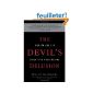 The Devil's Delusion: Atheism and Its Scientific pretensions (Paperback)