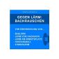 Noise: Bachrauschen for covering construction noise, noise from neighbors, dogs barking, children Noise (MP3 Download)