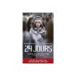 24 days: The truth about the death of Ilan Halimi followed the death of a friend (Paperback)