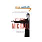 My Friend Michael: An Ordinary Friendship with An Extraordinary Man (Hardcover)