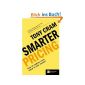 Smarter Pricing: How to Capture More Value from Your Market (Financial Times) (Paperback)