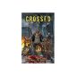Crossed 3D Volume 1 (Paperback)