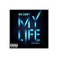 My Life (Explicit Version) [feat.  Eminem] [Explicit] (MP3 Download)