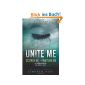 Unite Me (Shatter Me) (Paperback)