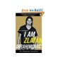 I Am Zlatan Ibrahimovic (Paperback)