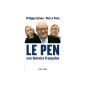 Le Pen, a French history (Paperback)