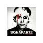 Do you want to party with the Bonaparte?
