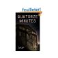 Fourteen minutes (Paperback)