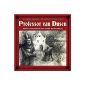 01: Professor Van Dusen in haunted house (Audio CD)