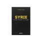Syria: Why the West is mistaken (Paperback)