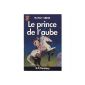 The Prince of Dawn (Paperback)