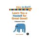 Learn You a Haskell for Great Good !: A Beginner's Guide (Paperback)