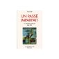 A past imperfect, intellectuals in France 1944-1956 (Paperback)