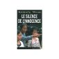 Silence of Innocence (Paperback)