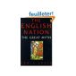 The English Nation: The Great Myth (Hardcover)