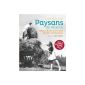 Peasants of France: Two centuries of our campaigns (1770-1970) (Paperback)