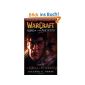 Warcraft: War of the Ancients # 1: The Well of Eternity (Paperback)