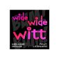 Wide Wide Witt Bum Bum (MP3 Download)