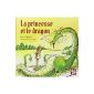 The Princess and the Dragon (Paperback)