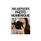 200 Digital Photo Tips