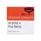 Abstrait Presents Al-Pha-X & Ma Faiza (Audio CD)