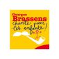 Georges Brassens sings for kids!  (MP3 Download)