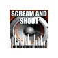 Scream and Shout - Monster Bass Tribute to Will.I.Am & Britney Spears (Willpower) (MP3 Download)