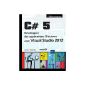 C # 5 - Develop Windows applications with Visual Studio 2012 (Paperback)
