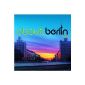 Accustomed good about: Berlin Album