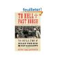 To Hell was Fast Horse: The Untold Story of Billy the Kid and Pat Garrett (Paperback)