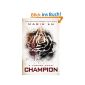 Champion: A Legend Novel (Hardcover)