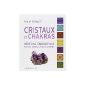 Crystals and chakras: Energy Medicine for the body, soul and spirit (Paperback)