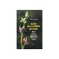 Wild orchids Guide: Alsace, Lorraine, Burgundy, Franche-Comté, Champagne-Ardenne (Hardcover)