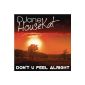 Do not U Feel Alright (MP3 Download)